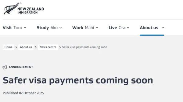 新西蘭官宣簽證支付系統(tǒng)即將升級